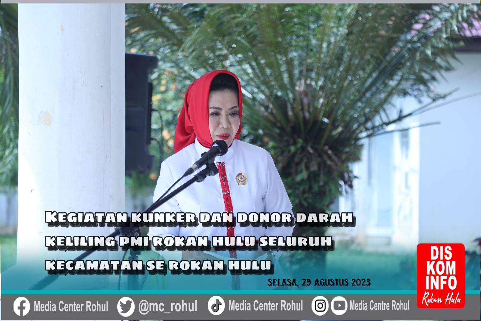 Ketua PMI Rohul Hj. Peni Herawati saat acara Donor darah keliling